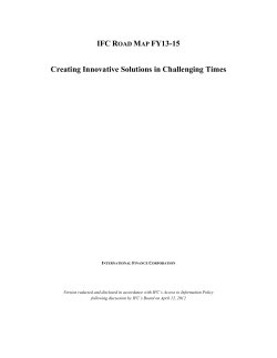 IFC ROAD MAP FY13-15 Creating Innovative Solutions in