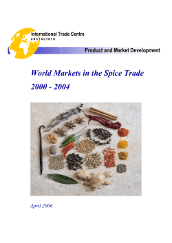 World Markets in the Spice Trade 2000 - 2004