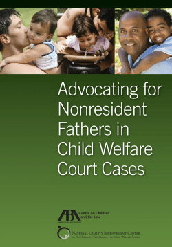 Advocating for Nonresident Fathers in Child Welfare Court Cases
