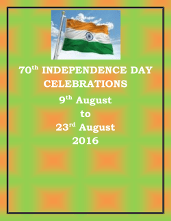 70 INDEPENDENCE DAY CELEBRATIONS 9 August to 23 August