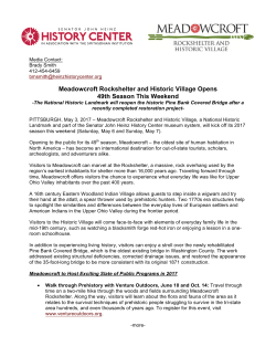 Meadowcroft Rockshelter and Historic Village Opens 49th Season