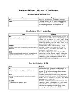 Tax Forms Relevant to F-1 and J-1 Visa Holders