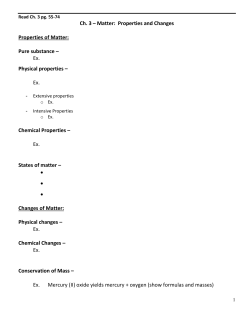 Ch. 3 &ndash; Matter: Properties and Changes Properties of Matter: Pure