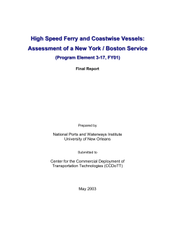 High Speed Ferry and Coastwise Vessels: Assessment of a New