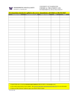 CHEMICAL TREATMENT LOG If a hazardous chemical is spilled to
