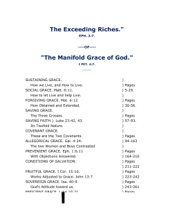 The Exceeding Riches." "The Manifold Grace of God.