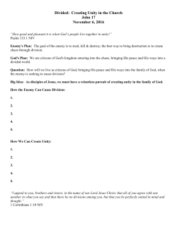 Divided: Creating Unity in the Church John 17 November 6, 2016