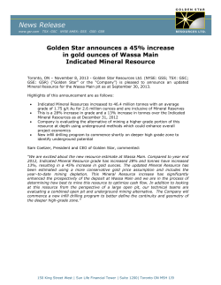 Golden Star announces a 45% increase in gold ounces of Wassa