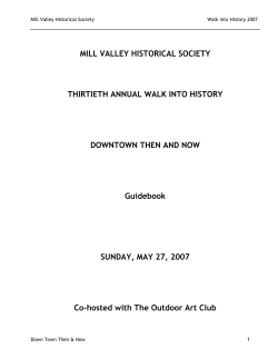 MILL VALLEY HISTORICAL SOCIETY THIRTIETH ANNUAL WALK