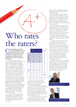 Credit rating agencies have been thrust into the spotlight once more