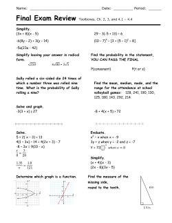 Name: Date: ______ Period: ______ Simplify. (3x + 8)(x - 5)