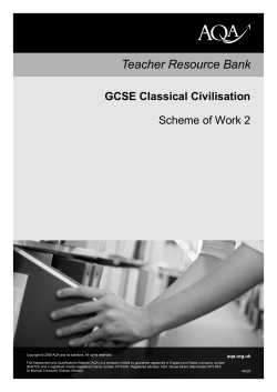 GCSE Classical Civilisation Scheme of work Scheme of work: 2