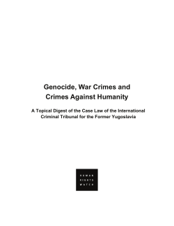 Genocide, War Crimes and Crimes Against Humanity