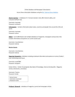 Online Database and Newspaper Subscriptions Access these