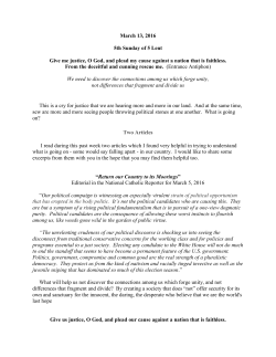 March 13, 2016 5th Sunday of 5 Lent Give me justice, O God, and