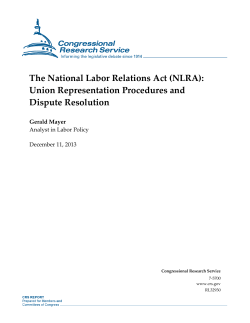 The National Labor Relations Act (NLRA): Union Representation