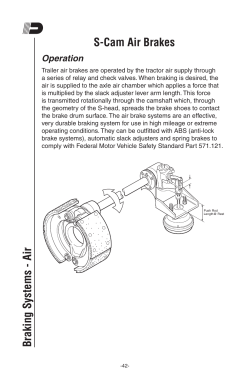 S-Cam Air Brakes Braking Systems - Air