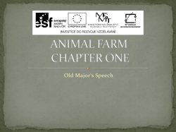 ANIMAL FARM CHAPTER ONE