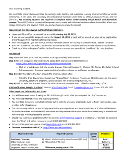 Dear Incoming Student, San José State University is committed to