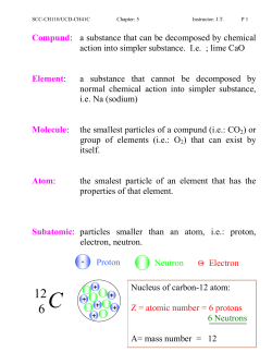 Compund: a substance that can be decomposed by chemical action
