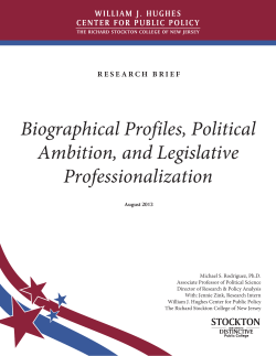 Biographical Profiles, Political Ambition, and Legislative