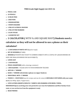 1 CALCULATOR ( WITH % AND SQUARE ROOT) Students need a