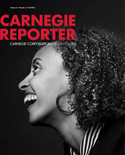 CARNEGIE REPORTER 1 Volume 8 / Number 2 / Fall 2016