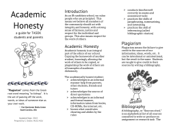 Plagiarism comes from the Greek root word meaning &ldquo;to kidnap&rdquo;