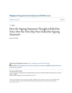 How the Signing Statement Thought it Killed the Veto