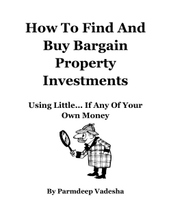How To Find And Buy Bargain Property Investments Using Little Of