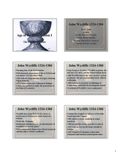 Age of the Reformation I John Wycliffe 1324
