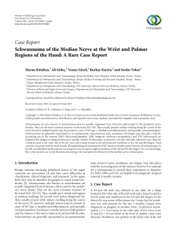 Schwannoma of the Median Nerve at the Wrist and Palmar Regions