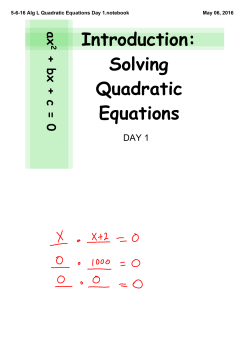 5-6-16 Alg L Quadratic Equations Day 1.notebook
