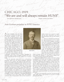 CHICAGO, 1919: &ldquo;We are and will always remain HUNS&rdquo;