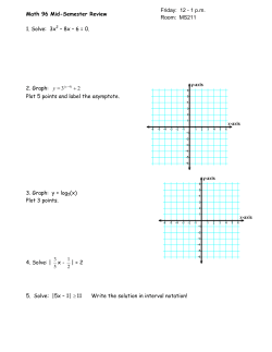 Math 96 Mid-Semester Review 1. Solve: 3x2 &ndash; 8x &ndash; 6 = 0. 2. Graph