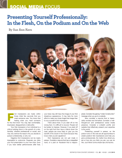 Presenting Yourself Professionally: In the Flesh, On the Podium and