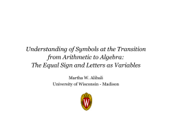 Understanding of Symbols at the Transition from Arithmetic to Algebra