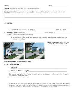 Aim #8: How do we describe and calculate motion?