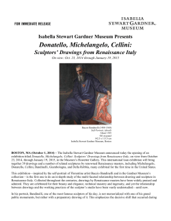 Donatello, Michelangelo, Cellini - Isabella Stewart Gardner Museum