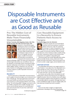 Disposable Instruments are Cost Effective and as Good as Reusable