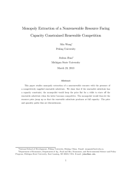 Monopoly Extraction of a Nonrenewable Resource Facing Capacity