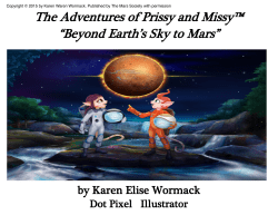The Adventures of Prissy and Missy&trade; &ldquo;Beyond Earth`s