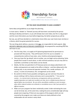 SO! YOU HAVE VOLUNTEERED TO LEAD A JOURNEY? Some