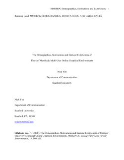 MMORPG Demographics, Motivations and Experiences