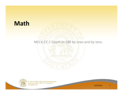 MCCK.CC.1 Count to 100 by ones and by tens.