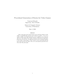 Procedural Generation of Stories for Video Games