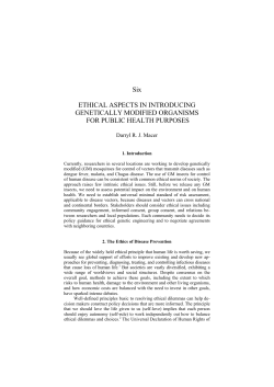 Six ETHICAL ASPECTS IN INTRODUCING GENETICALLY