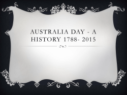 Australia Day - A History 1788- 2015