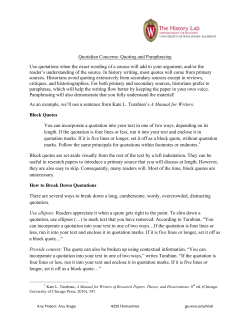 Quotidian Concerns: Quoting and Paraphrasing Use quotations