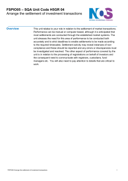 FSPIO05 &ndash; SQA Unit Code H5GR 04 Arrange the settlement of